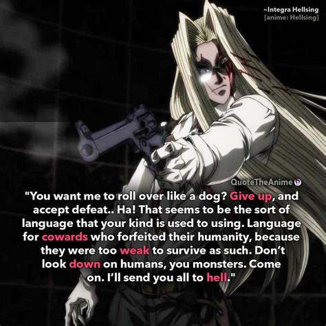 hellsing inspirational quotes.